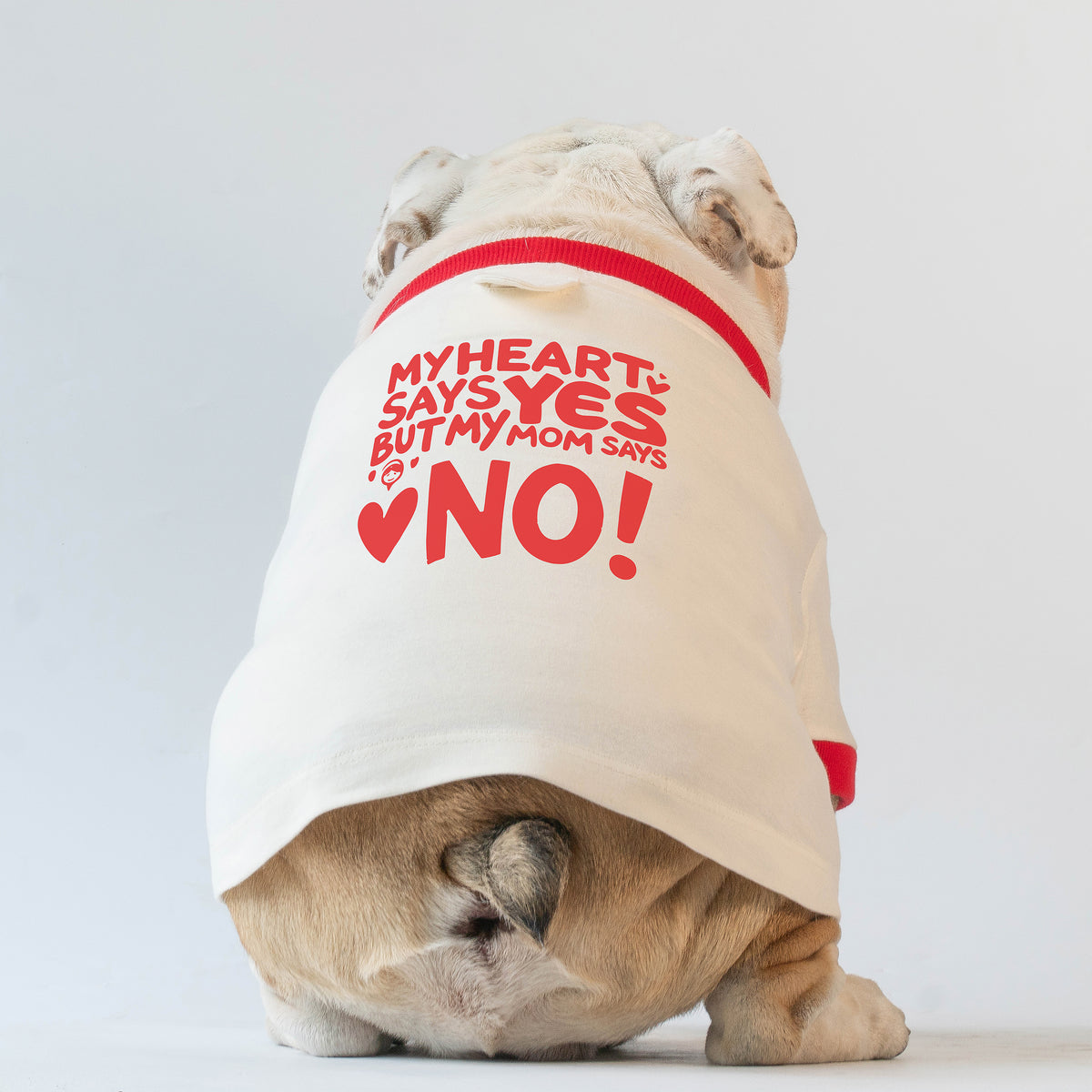 WONTON Heart says yes, Mom says no shirt